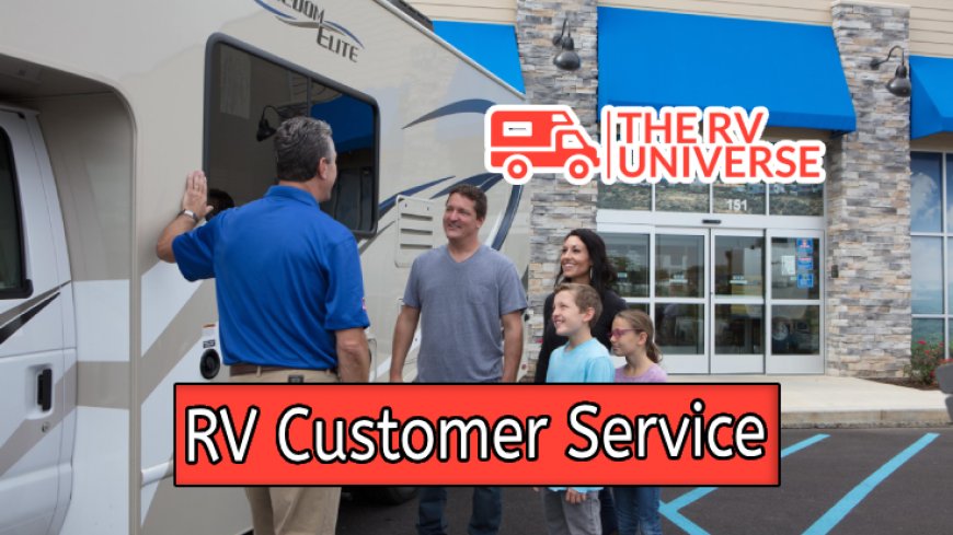 Evaluating Customer Service in RV Dealerships