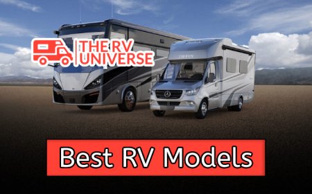 Top 9 RV Models Essential for Adventurous Travellers