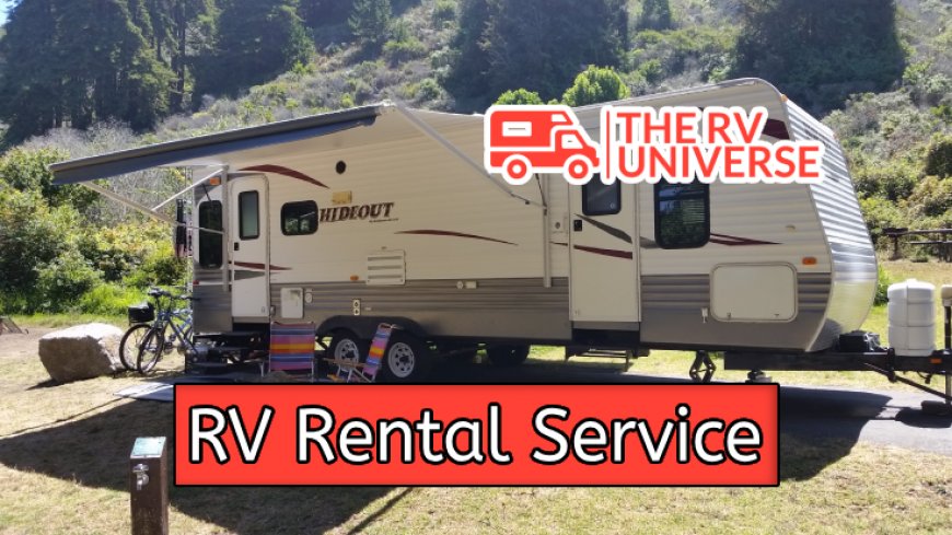 Tips to Choose the Best RV Rental Service