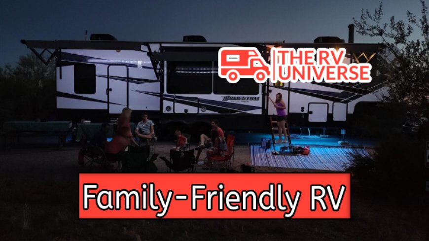 Best Family-Friendly RV Camping Spots